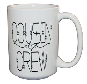 Cousin Crew - Cute and Sweet Coffee Mug for Niece Nephew Aunt Uncle - Larger 15oz Size