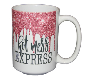 Hot Mess Express - Glitter Drips Coffee Mug for Her - Larger 15oz Size