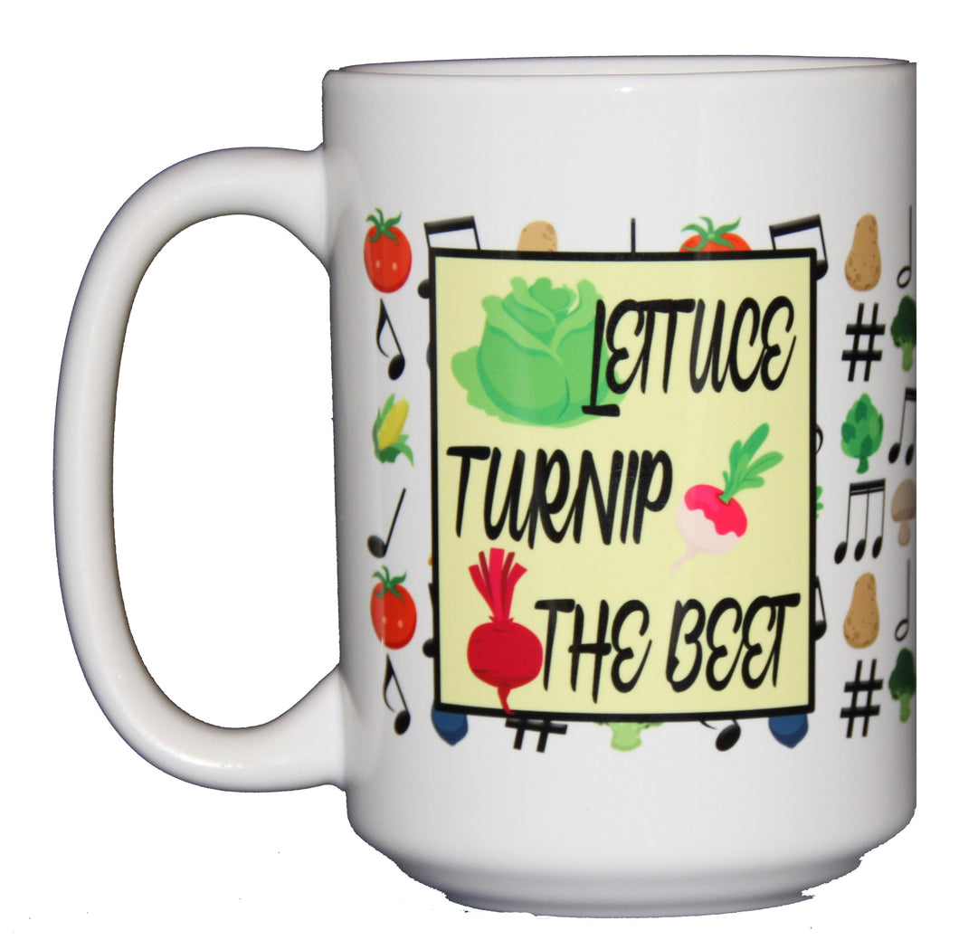 Lettuce Turnip the Beet - Funny Coffee Mug Humor for Musicians