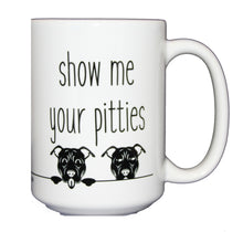 SECOND STRING Show Me Your Pitties Funny Pitbull Dog Lover Coffee Mug