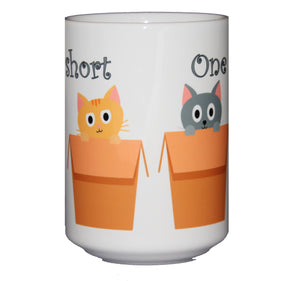 One Cat Short of Crazy -  Funny Cat Lover Coffee Mug - Larger 15oz Size