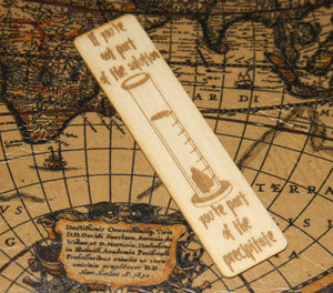 If You're Not Part of the Solution - You're Part of the Precipitate - Funny Science Wooden Bookmark