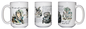 SECOND STRING We Are All Mad Here - Alice In Wonderland - Book Lovers Coffee Mug