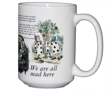 We Are All Mad Here - Alice In Wonderland - Book Lovers Coffee Mug