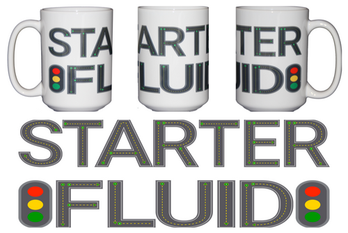 SECOND STRING Starter Fluid - Funny Coffee Mug for Car Guy - Larger 15oz Size