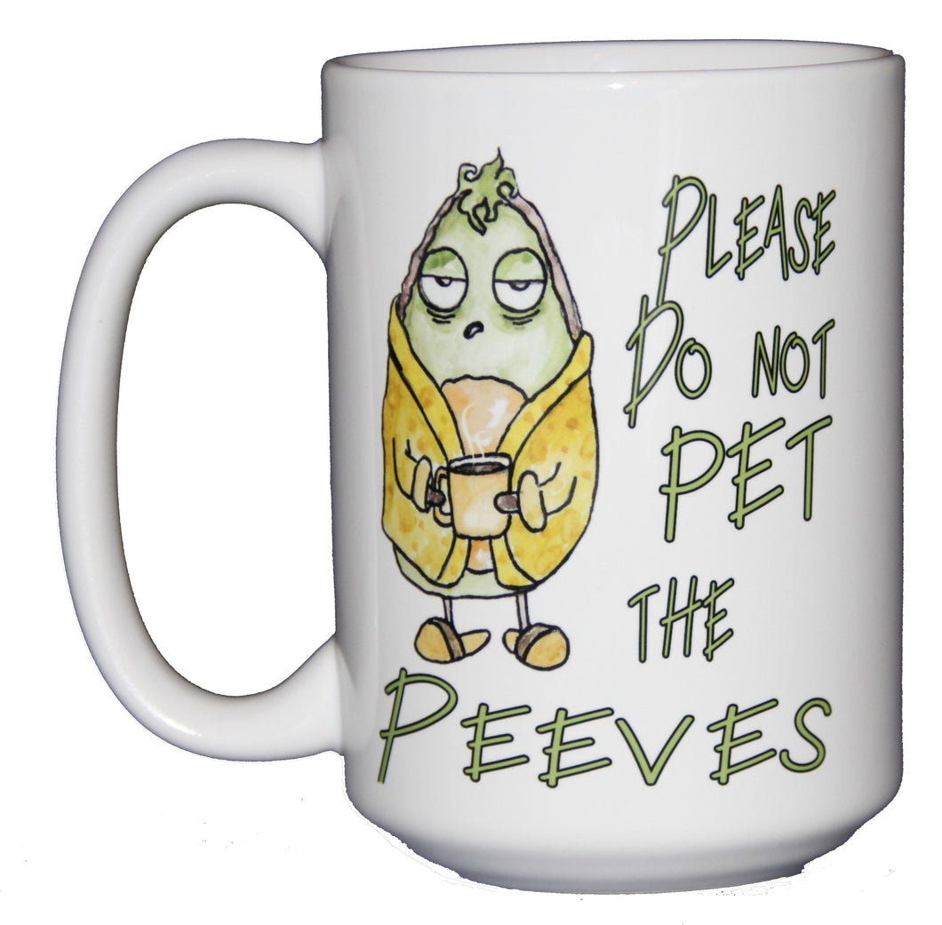 SECOND STRING Please Do Not Pet the Peeves - Funny Humor Coffee Mug - Larger 15oz Size