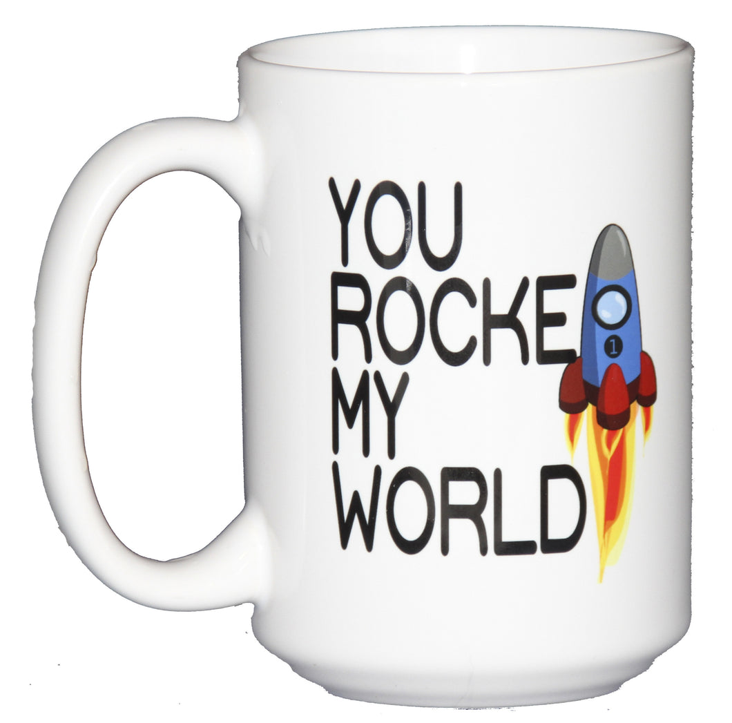 You ROCKET My World Funny Romantic Coffee Mug for Astronauts and Space Lovers