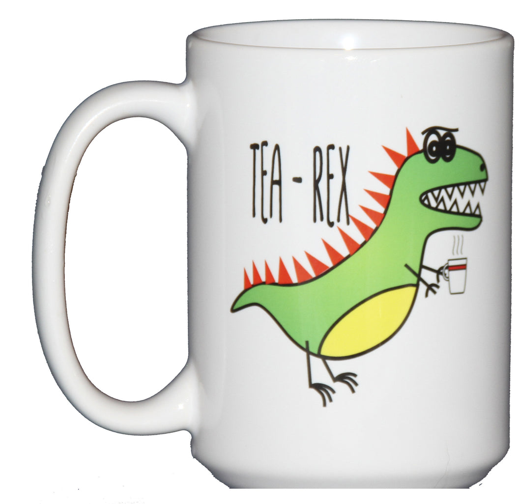 Tea Rex Tyrannosaurus Tea Lovers Beverage Coffee Mug