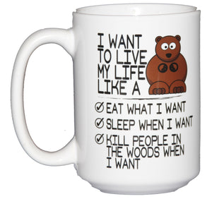 SECOND STRING Live Life Like a Bear Woodland Creature Coffee Mug