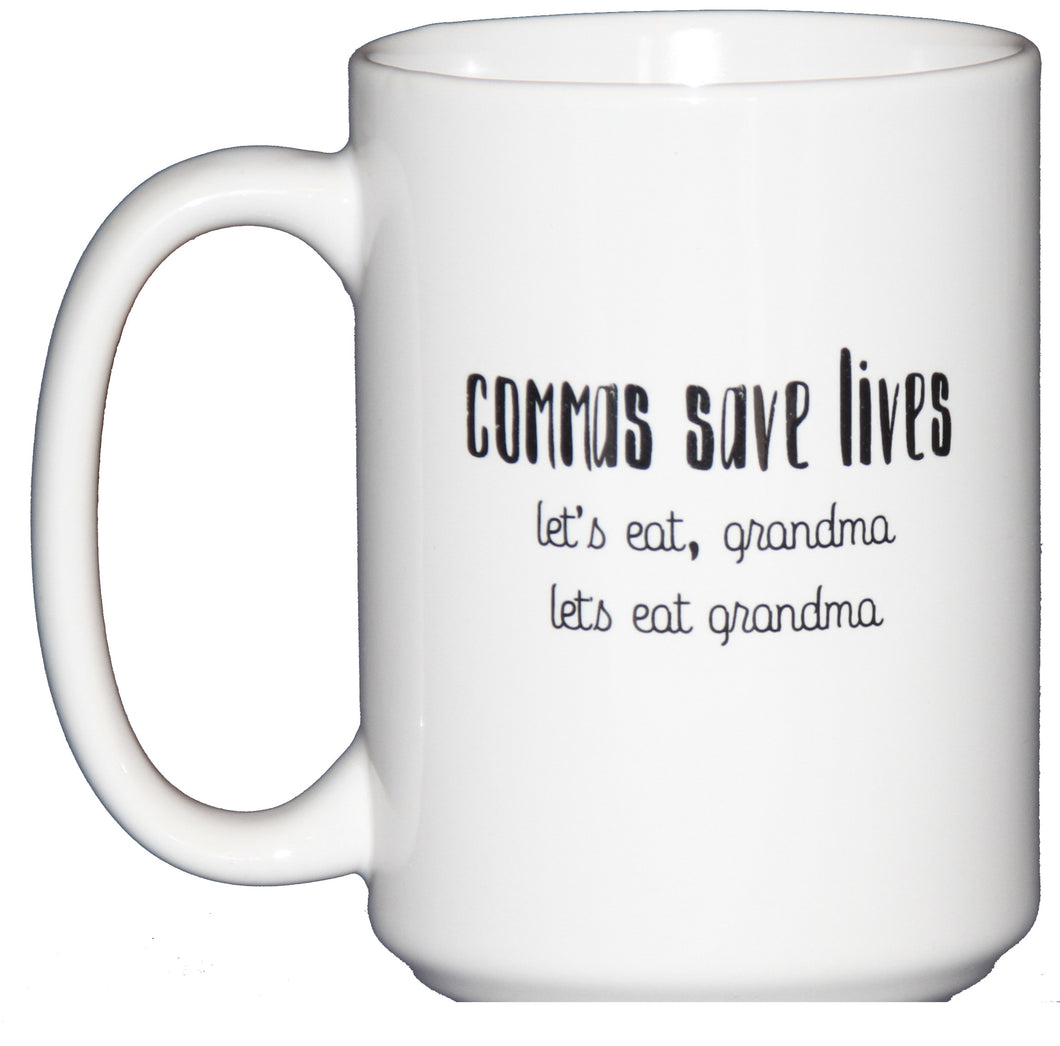 SECOND STRING Commas Save Lives. Let's Eat Grandma Funny Coffee Mug for Grammar Police - English Teacher Gift