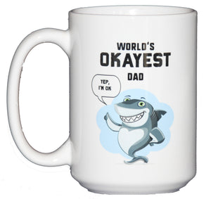 World's Okayest Dad with a Thumbs Up Shark Funny Coffee Mug Gift for Father's Day