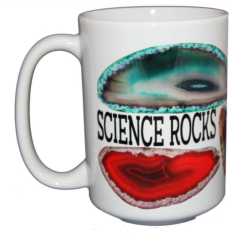Science Rocks Funny Geode Pun Coffee Mug  - Gift for Teacher Scientist Doctor - Larger 15oz Size