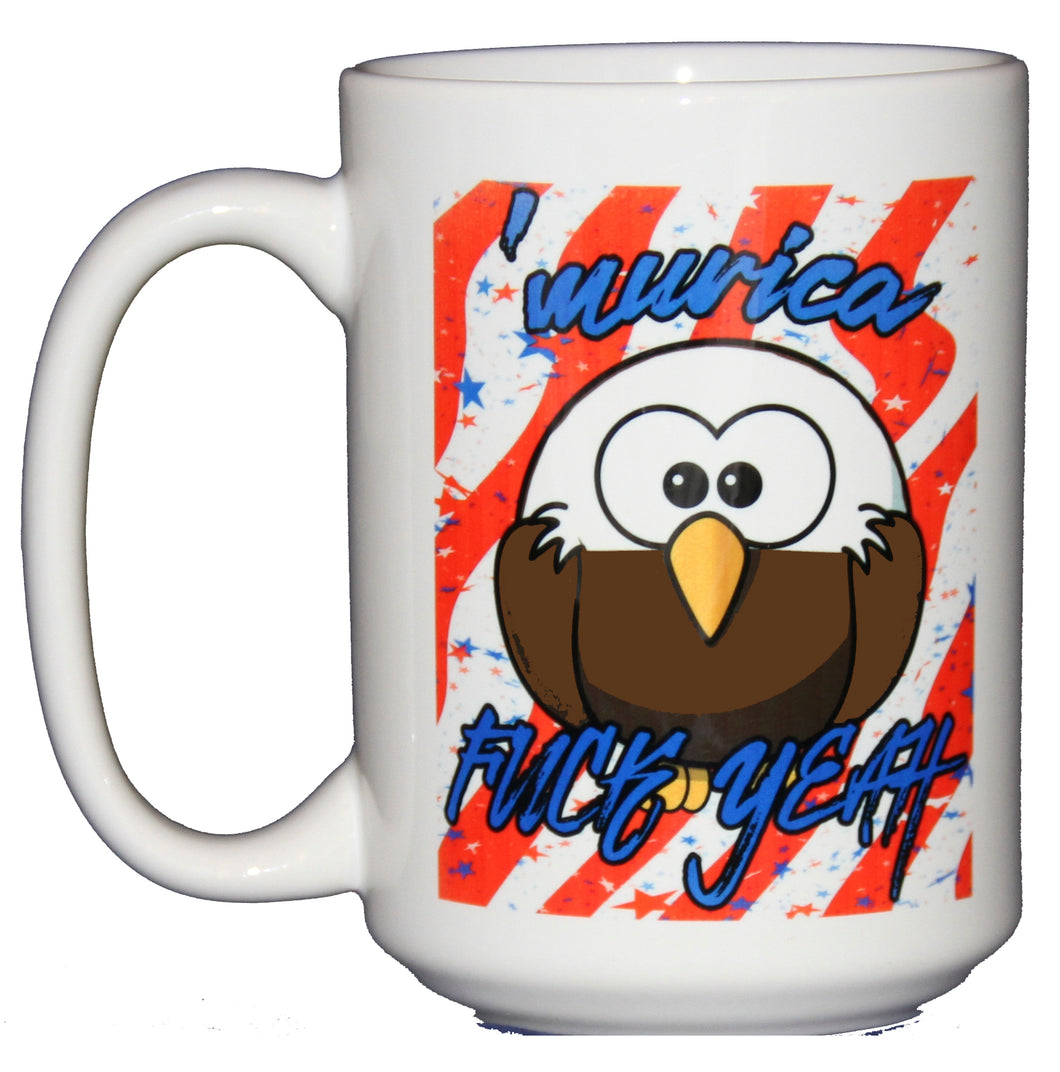 America - Fuck Yeah - Funny Pop Culture Coffee Mug - Bald Eagle - Larger 15oz Size