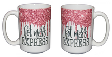 Hot Mess Express - Glitter Drips Coffee Mug for Her - Larger 15oz Size