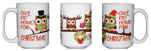 Owl Be Home for Christmas - Cute Mug Hostess Gift Adorable Cartoon Owls - Larger 15oz Size