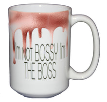 I'm Not Bossy I'm the Boss - Funny Coffee Mug - Coworker Employee Boss Gift
